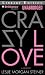 Crazy Love: A Memoir