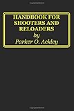 ISBN 9781940001135 product image for Handbook for Shooters and Reloaders | upcitemdb.com