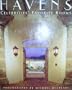 Havens: An Intimate Collection of Exclusive Photographs of Celebrities and Their Favorite Rooms
