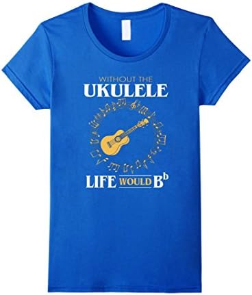 Women's Ukulele - Without the Ukulele Life would Be Flat T-Shirt XL Royal Blue