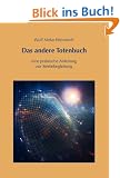 Das andere Totenbuch: eine praktische Anleitung zur Sterbebegleitung