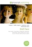 Doll Face: Lewis Seiler, Vivian Blaine, Ghostwriter, Dedication (Publishing), Dennis OKeefe, Perry Como, Carmen Miranda, Martha Stewart (Actor)