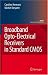 Broadband Opto-Electrical Receivers in Standard CMOS (Analog Circuits and Signal Proc...
