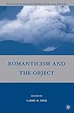 Romanticism and the object