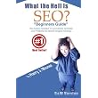 What The Hell Is SEO "Beginners Guide": The Basics Needed To Successfully Optimize Your Website For Search Engine Ranking ~ Harry J. Misner