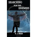 Searching for the Enemies