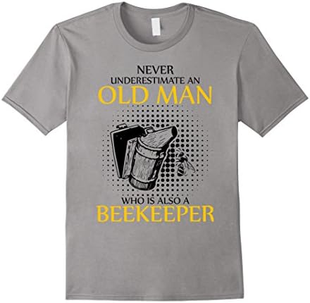 Men's Never Underestimate An Old MAn Who Is Also A Beekeeper TShir 3XL Slate
