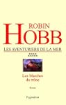 Les Marches du tr�ne: Les Aventuriers...