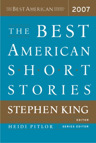 The Best American Short Stories 2007 (The Best American Series (TM))