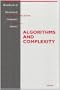 Algorithms and Complexity. Handbook of Theoretical Computer Science, Vol. A