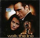 Walk the Line (Original Motion Picture Soundtrack)
