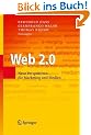 Web 2.0: Neue Perspektiven f�r Marketing und Medien