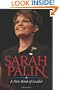 Sarah Palin: A New Kind of Leader
