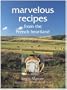 Marvelous Recipes from the French Heartland