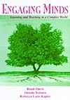Engaging Minds: Learning and Teaching in A Complex World