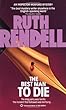 Best Man to Die (Chief Inspector Wexford Mysteries)