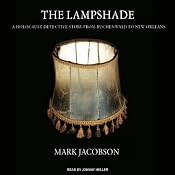 The Lampshade: A Holocaust Detective Story from Buchenwald to New Orleans | [Mark Jacobson]