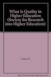 What is quality in higher education?
