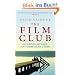 The Film Club: No School. No Work... Just Three Films a Week