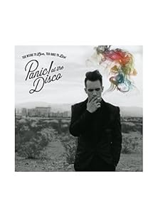 Panic at the Disco - Too Weird to Live Too Rar