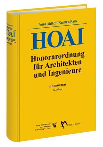 Verordnung �ber die Honorare f�r Leistungen der Architekten und der Ingenieure, Kommentar