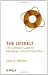 The Life Belt: The Definitive Guide to Managing Customer Retention