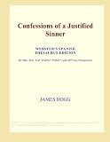 The Private Memoirs and Confessions of a Justified Sinner
