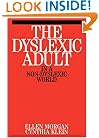 The Dyslexic Adult in a Non-dyslexic World