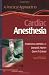 A Practical Approach to Cardiac Anesthesia