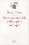 Pour une nouvelle philosophie politique : De la philosophie � l'action et retour 1