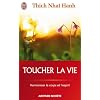 Toucher la vie