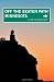 Minnesota:
A
Guide
to
Unique
Places
(Off
the
Beaten
Path
Minnesota)