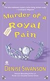 Murder of a Royal Pain