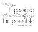 Audrey Hepburn Nothing is Impossible quote wall decal