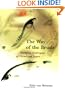 The Way of the Brush: Painting Techniques of China and Japan