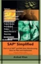 SAP Simplified: Part A of SAP and BW Data Warehousing How to Plan and Implement