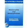 Mieterrechte und Mieterpflichten: Alltagsfragen rund um die Mietwohnung