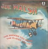 SMOKER YOU DRINK THE PLAYER YOU GET LP UK ABC 1973