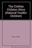 The clothes children wore