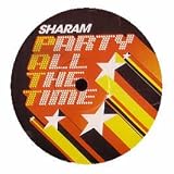 SHARAM/PATT (PARTY ALL THE TIME) [12" VINYL]