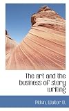 The art and the business of story writing