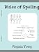 Rules of Spelling
