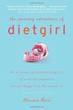 The Amazing Adventures of Dietgirl