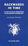 Backwards in Time: Study in Infant Observation by the Method of Esther Bick (Clunie Press)
