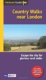 Country walks near London : escape the city for glorious rural walks