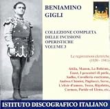 Gigli Complete Collection of Operatic Arias, Vol 3