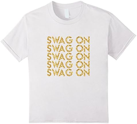 Kids Swag On - Gangster Get Your Swag On Swagger T-Shirt 12 White