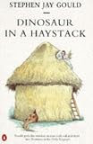 Dinosaur in a Haystack (Penguin Science)