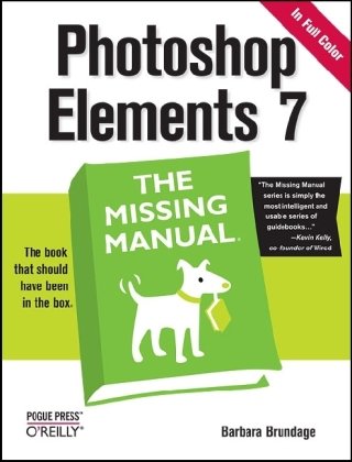 Photoshop Elements 7: The Missing Manual