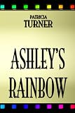 Ashley's Rainbow